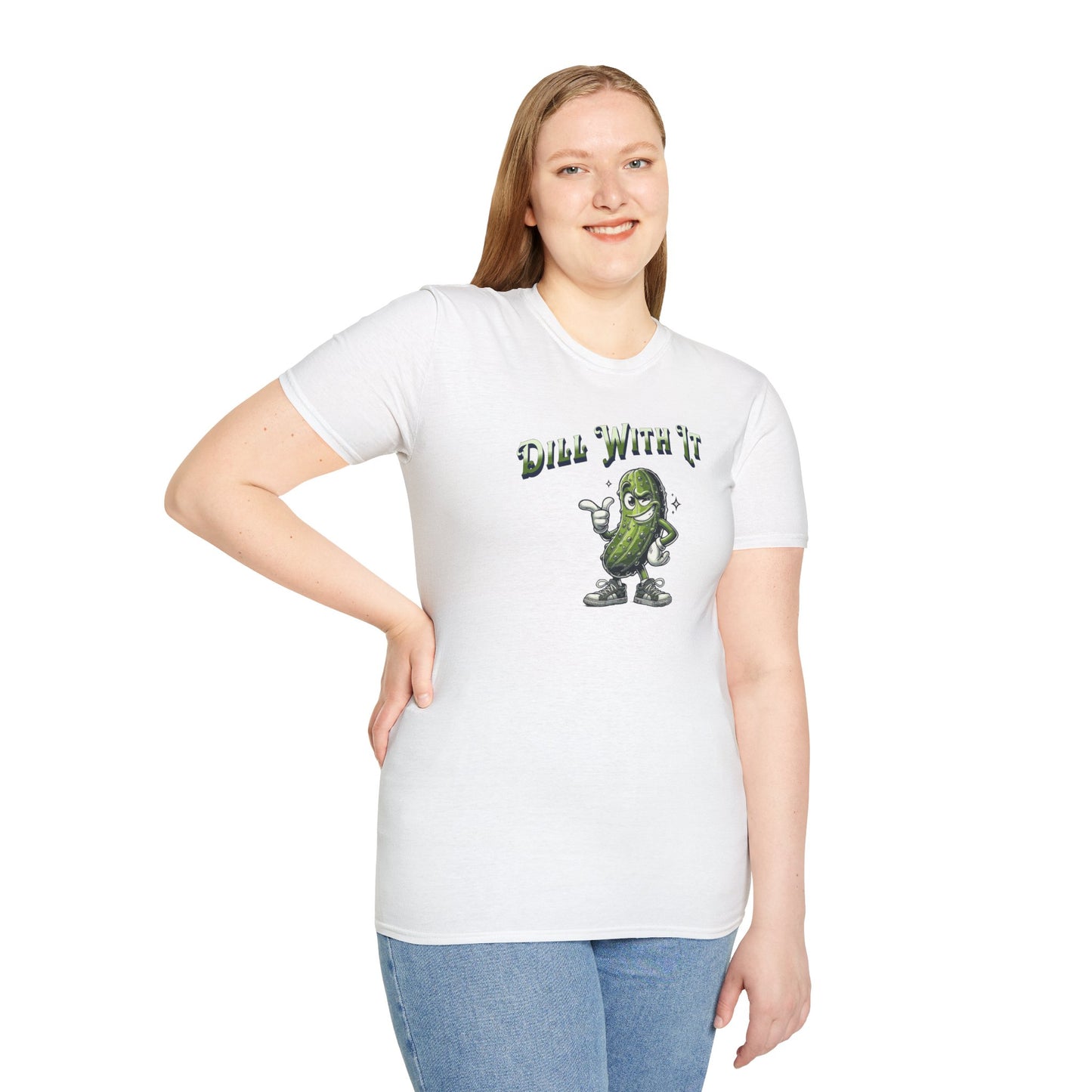 a woman wearing a white t-shirt featuring a snarky pickle with a smirking expression, accompanied by the text 'Dill with it.' The pickle exudes cool confidence, perfect for those who embrace their individuality and unbothered attitude.