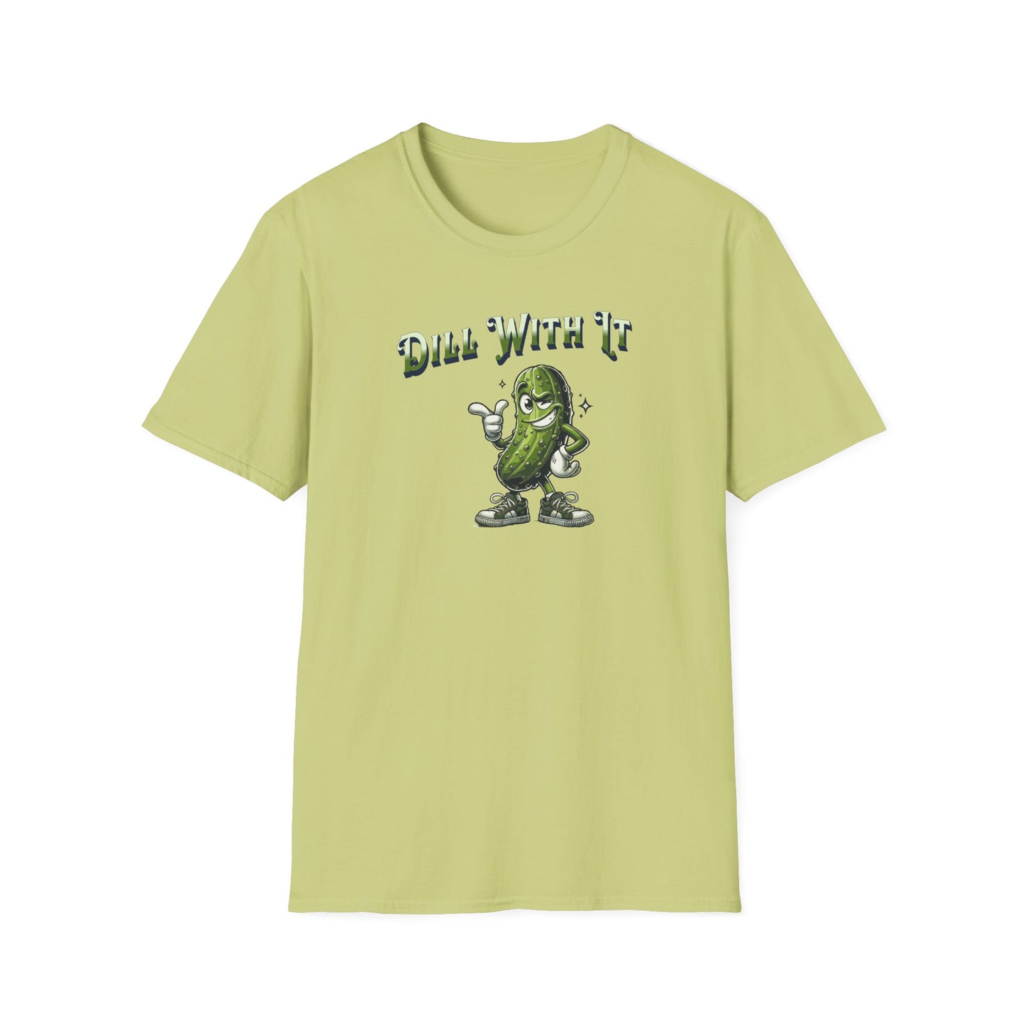 Pistachio colored  t-shirt featuring a snarky pickle with a smirking expression, accompanied by the text 'Dill with it.' The pickle exudes cool confidence, perfect for those who embrace their individuality and unbothered attitude.